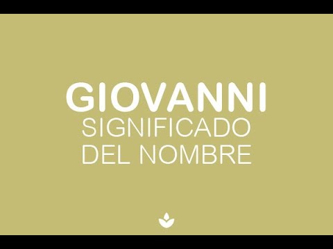 significado del nombre giovanni en la biblia