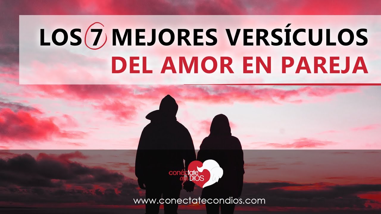 versiculos de la biblia sobre el amor de pareja