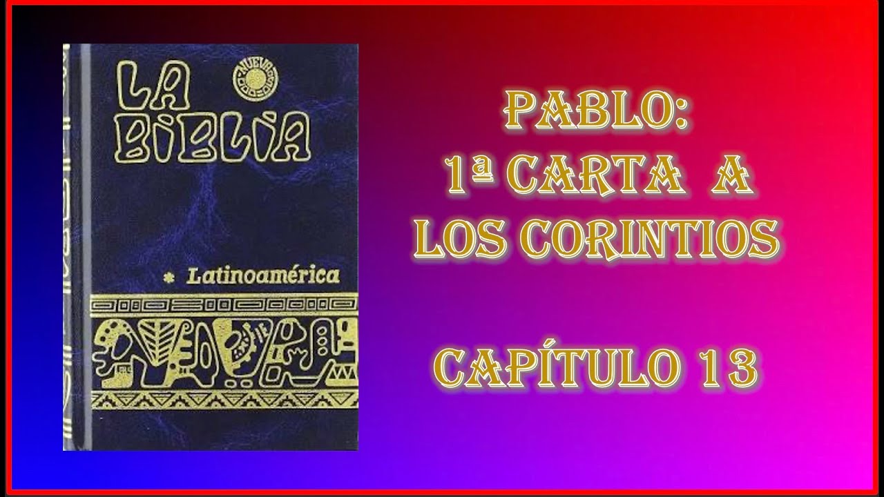 1 corintios 13 7 biblia católica