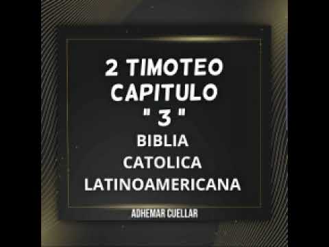 2 timoteo 3 1 5 biblia catolica