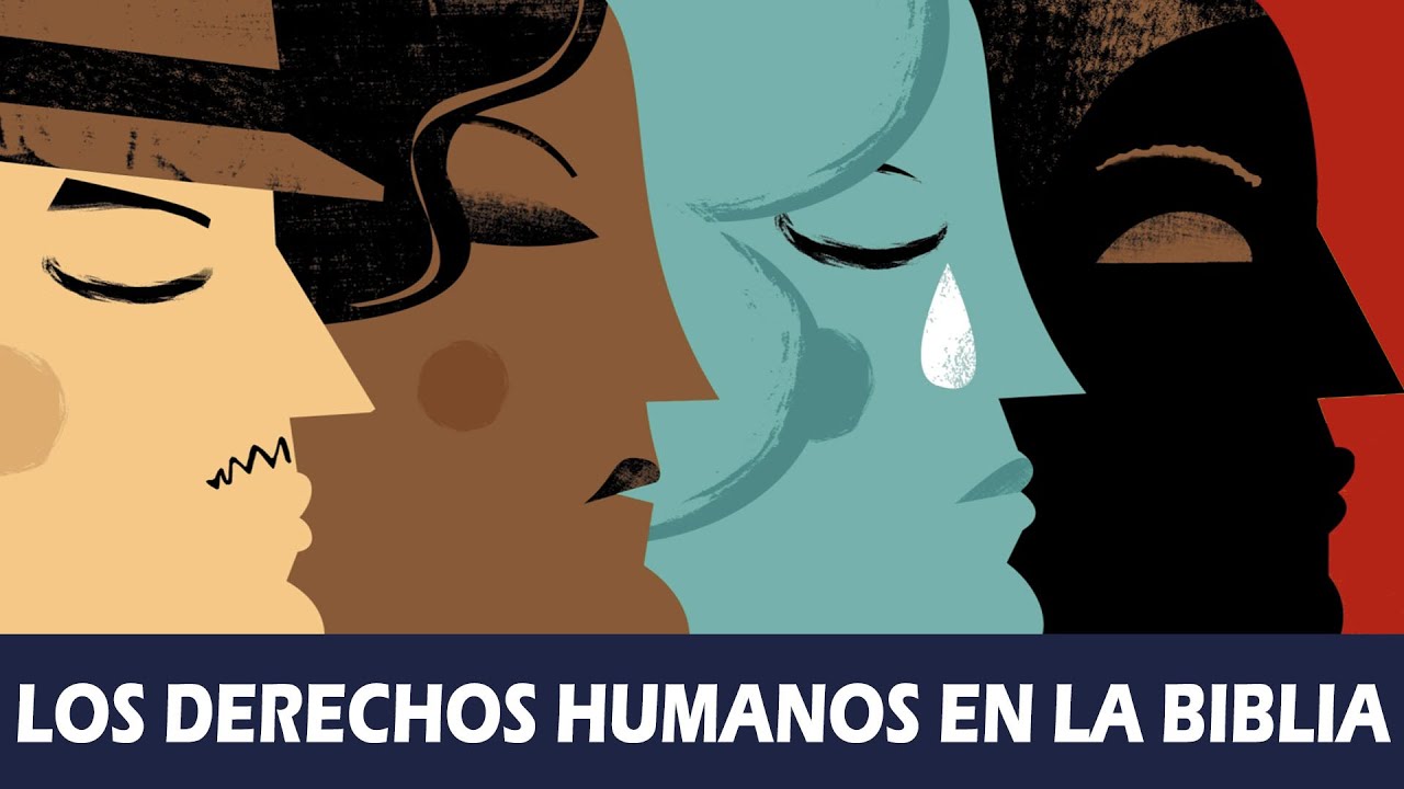 derechos humanos en la biblia