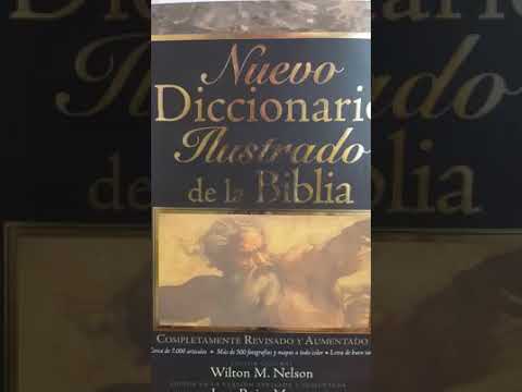 diccionario ilustrado de la biblia wilton nelson