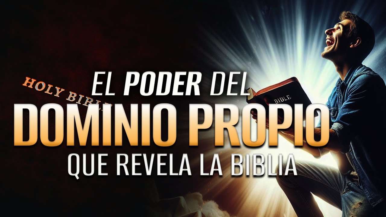 dominio propio en la biblia versiculos