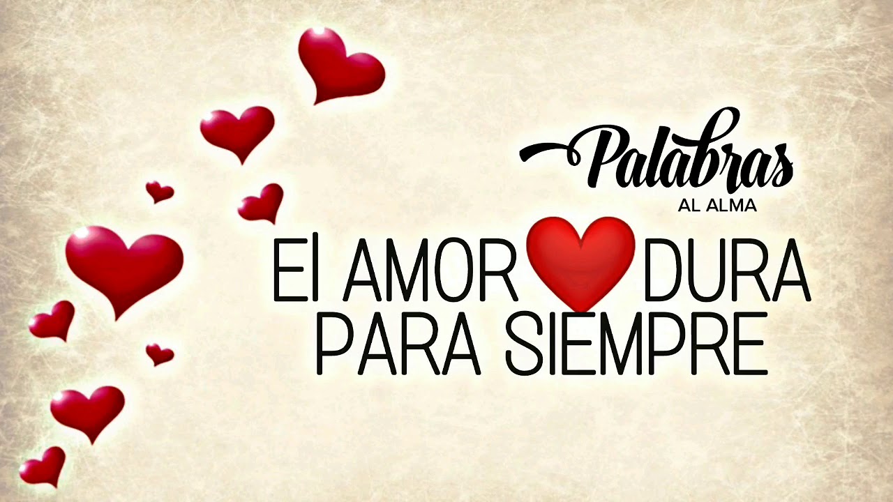 el amor dura para siempre biblia