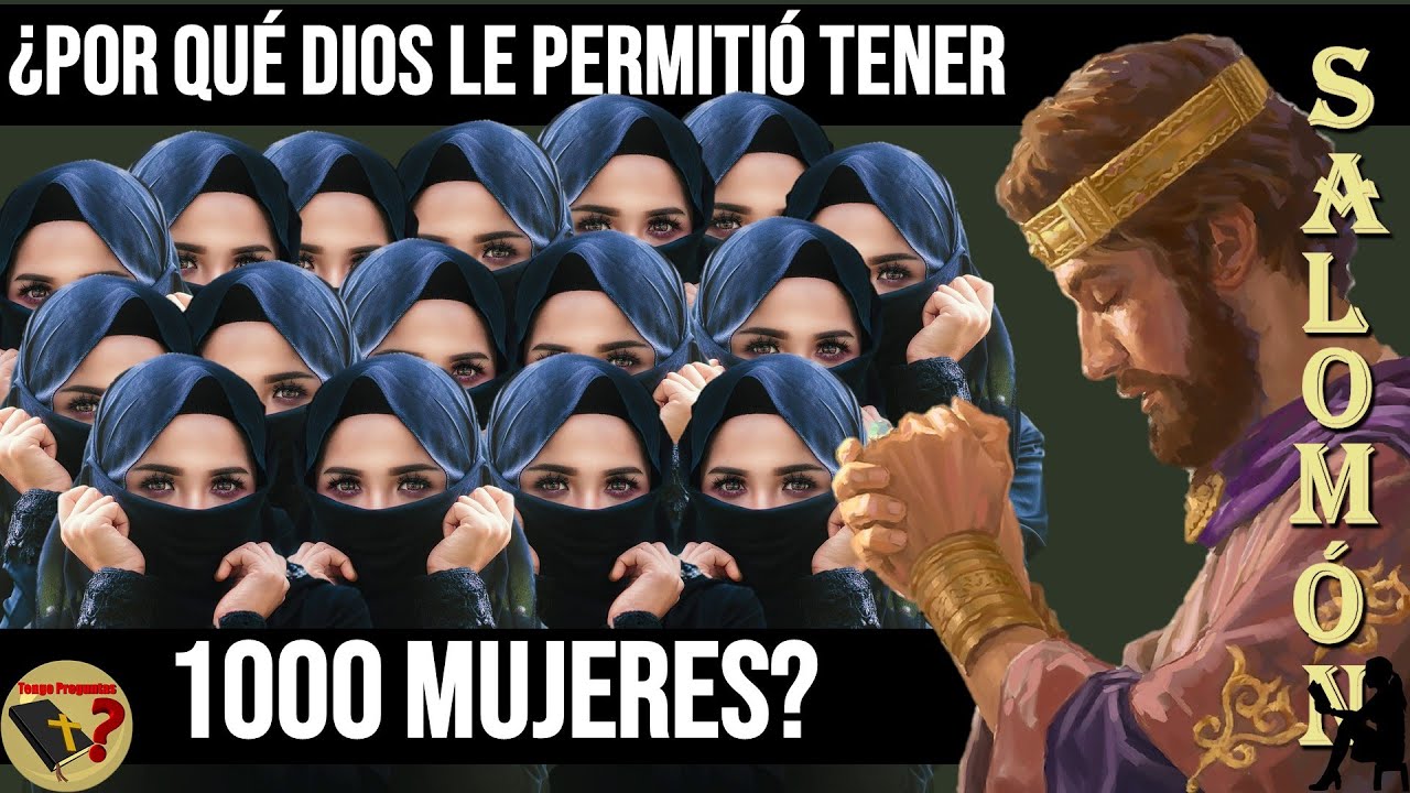 el hombre que tuvo muchas mujeres en la biblia