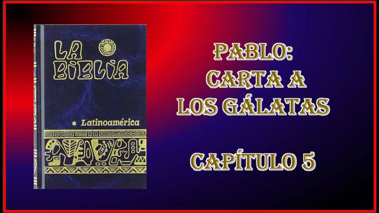 galatas 5 22 23 biblia catolica