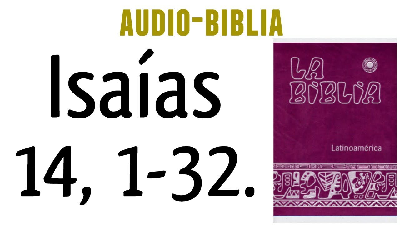 isaias 14 12 15 biblia catolica