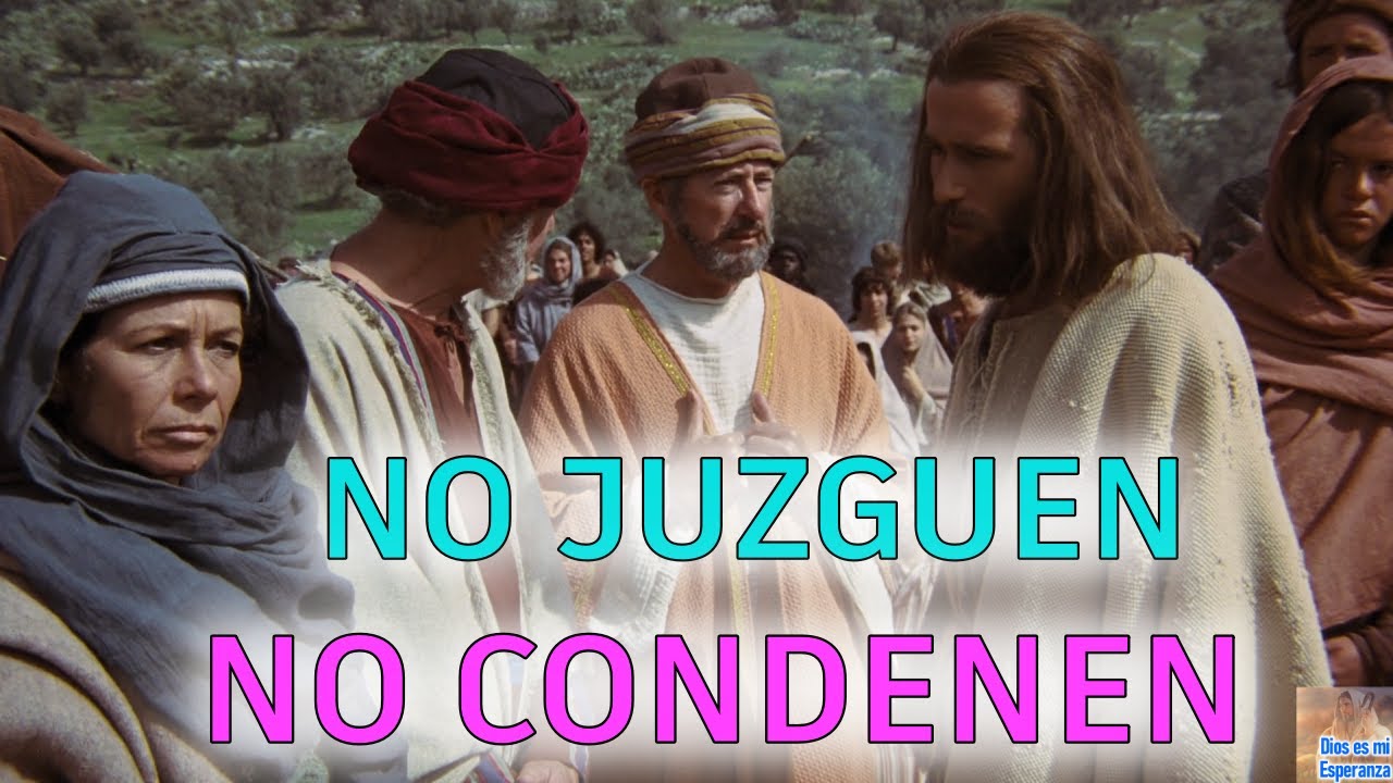 no juzgaras a tu projimo biblia