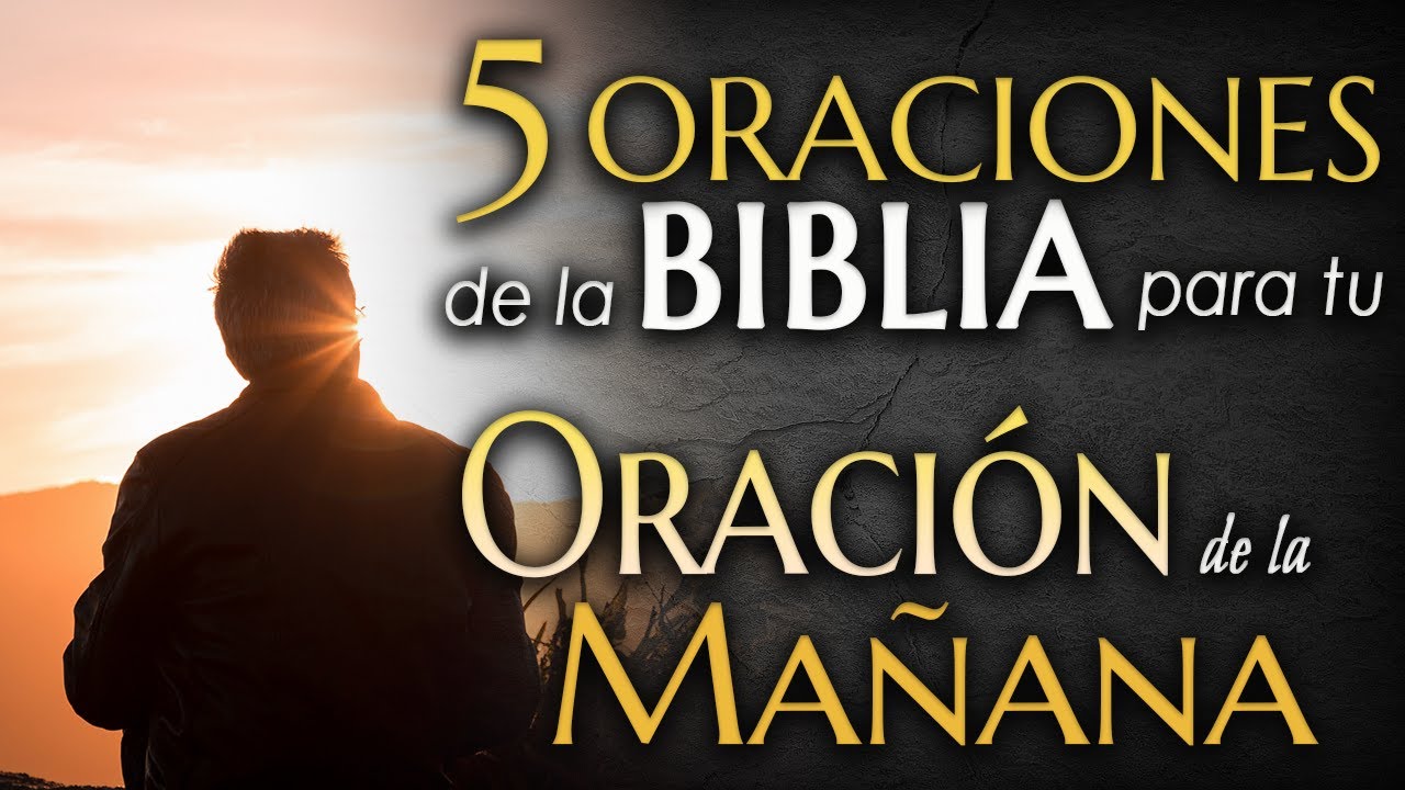 oracion de la mañana en la biblia