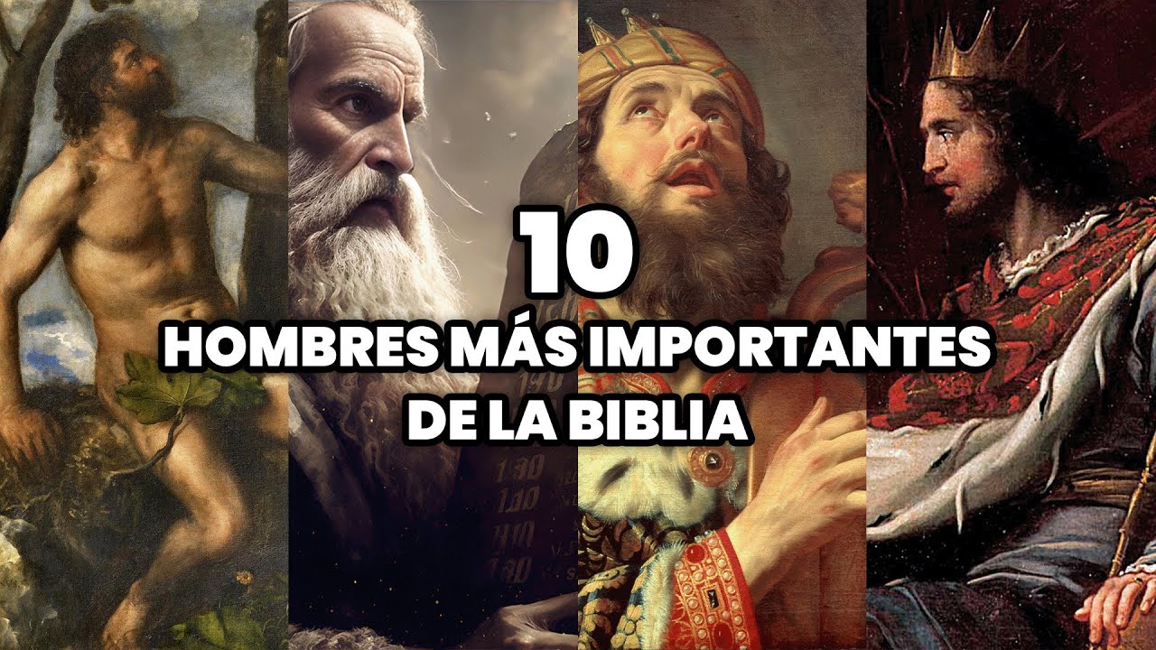 personas importantes de la biblia