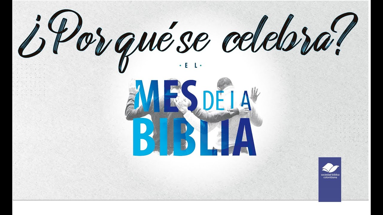 por que se celebra el mes de la biblia
