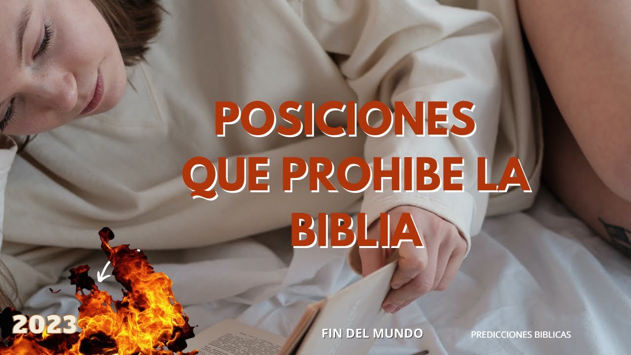 que dice la biblia de las posiciones sexuales