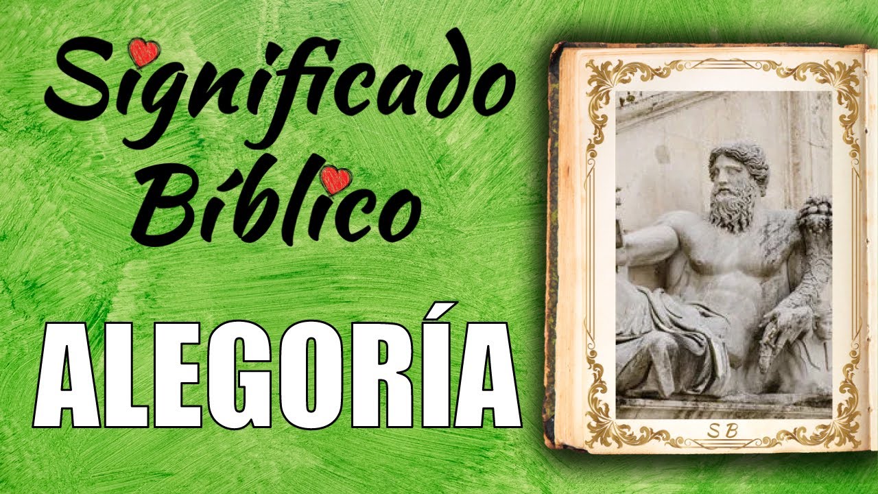 qué es una alegoría en la biblia