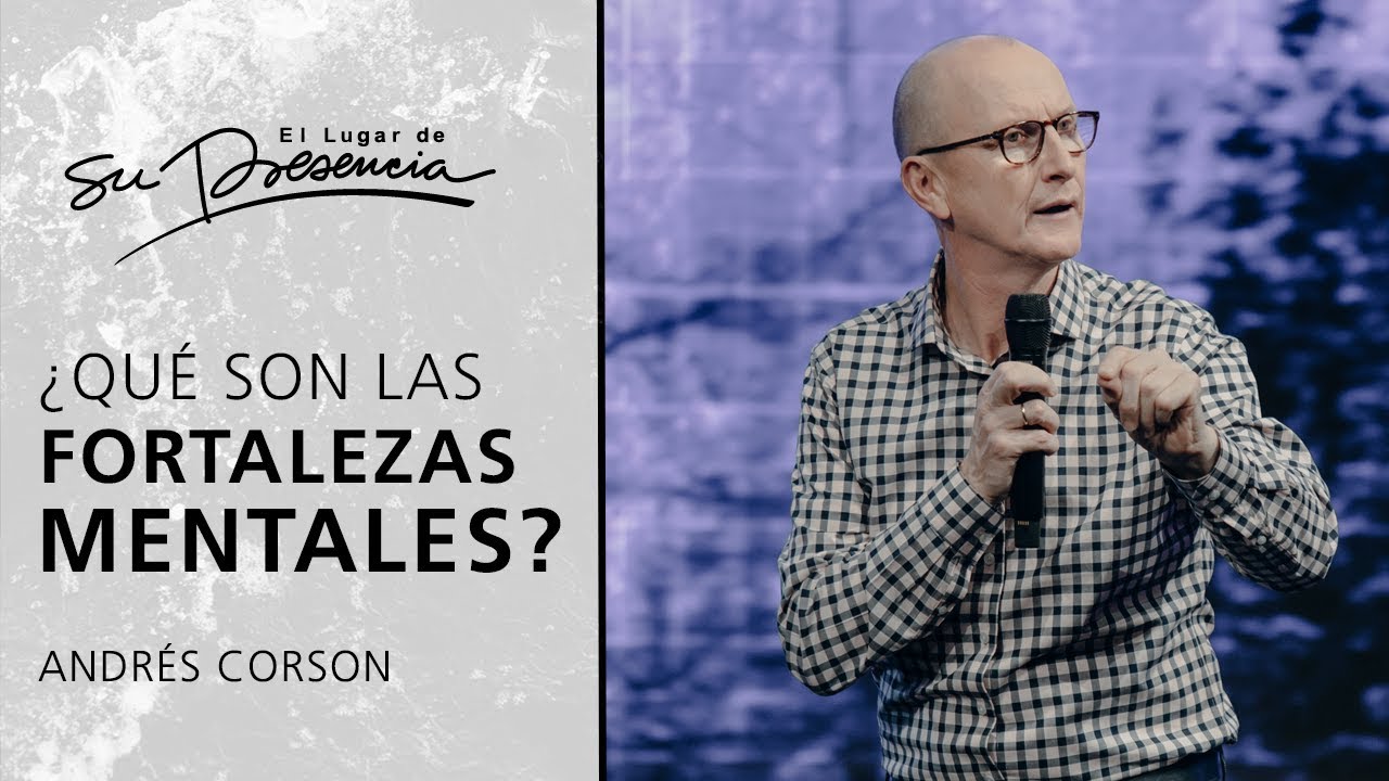 que es una fortaleza mental segun la biblia