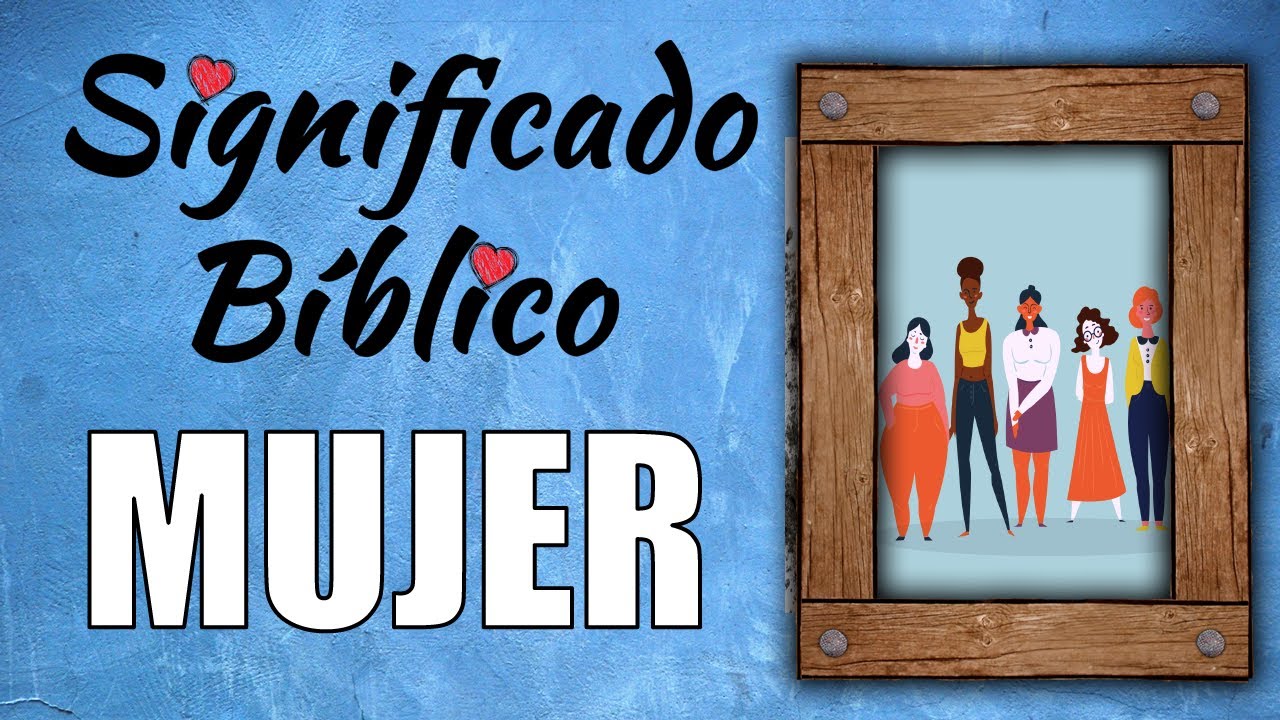 que representa la mujer en la biblia