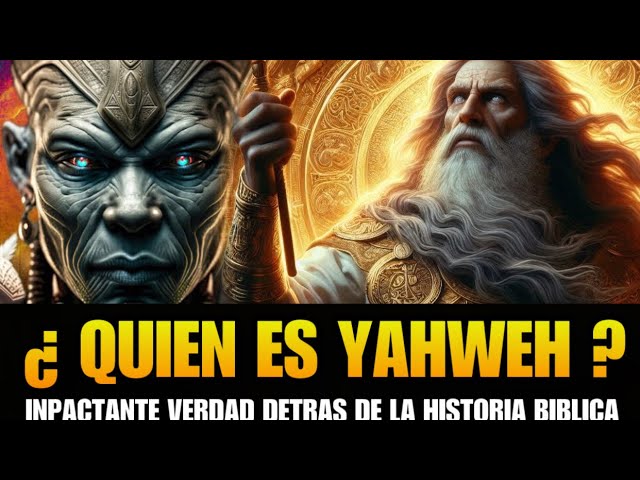 quien es yahvé en la biblia