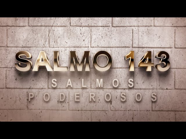 salmo 143 10 biblia catolica
