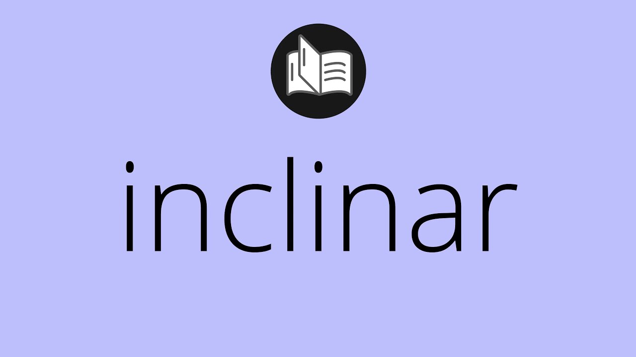 significado de inclinarse en la biblia