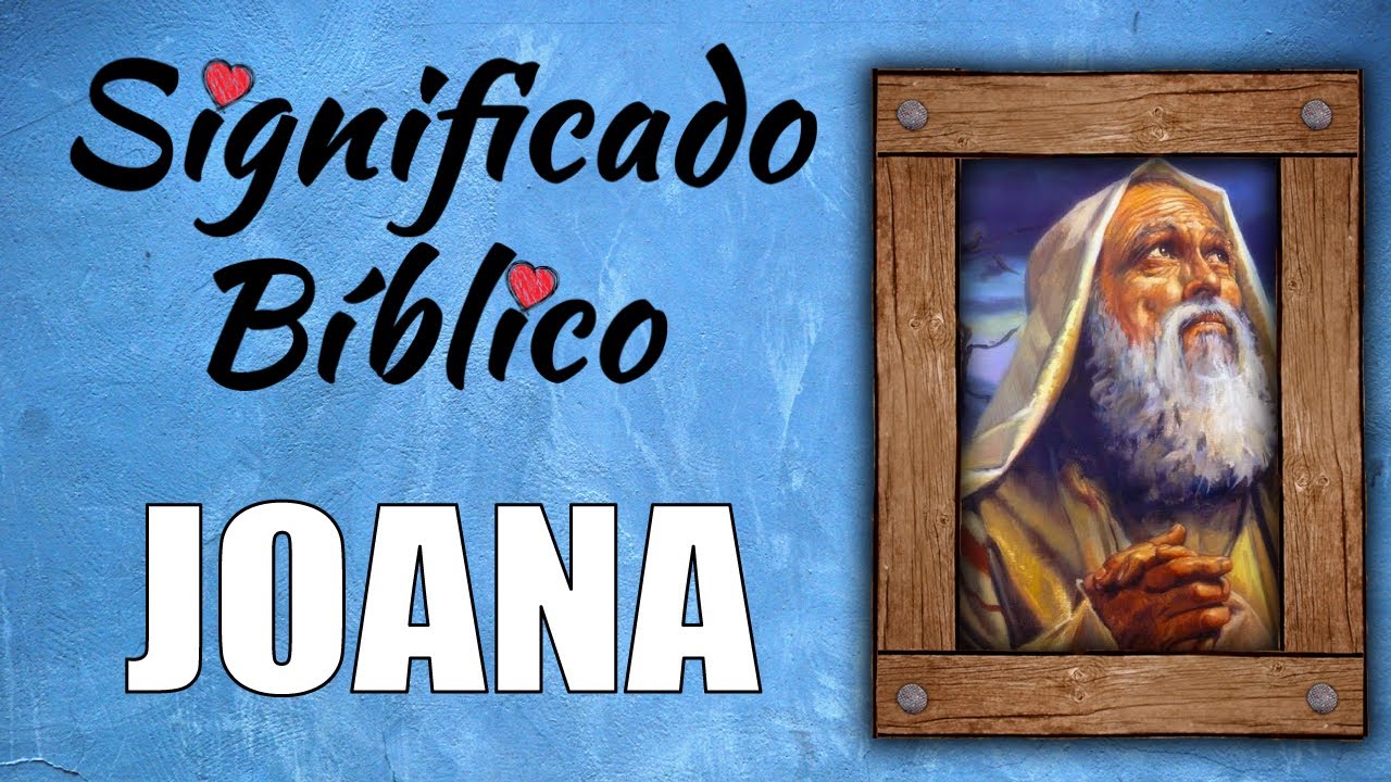 significado de johana según la biblia