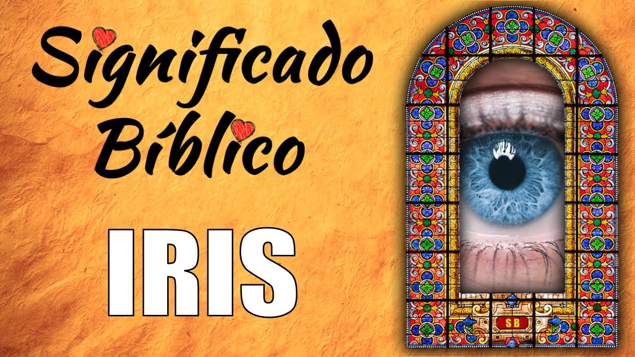 significado del nombre iris en la biblia