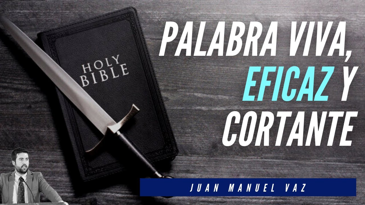 viva y eficaz segun la biblia