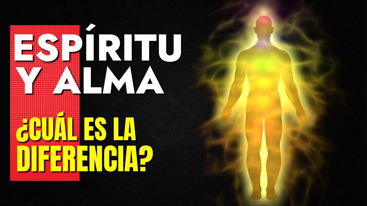 diferencia entre alma y espiritu segun la biblia