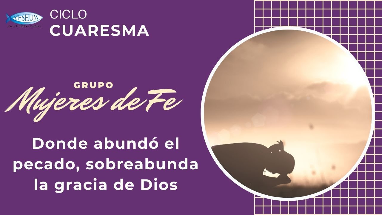 donde abundo el pecado sobreabundo la gracia biblia catolica