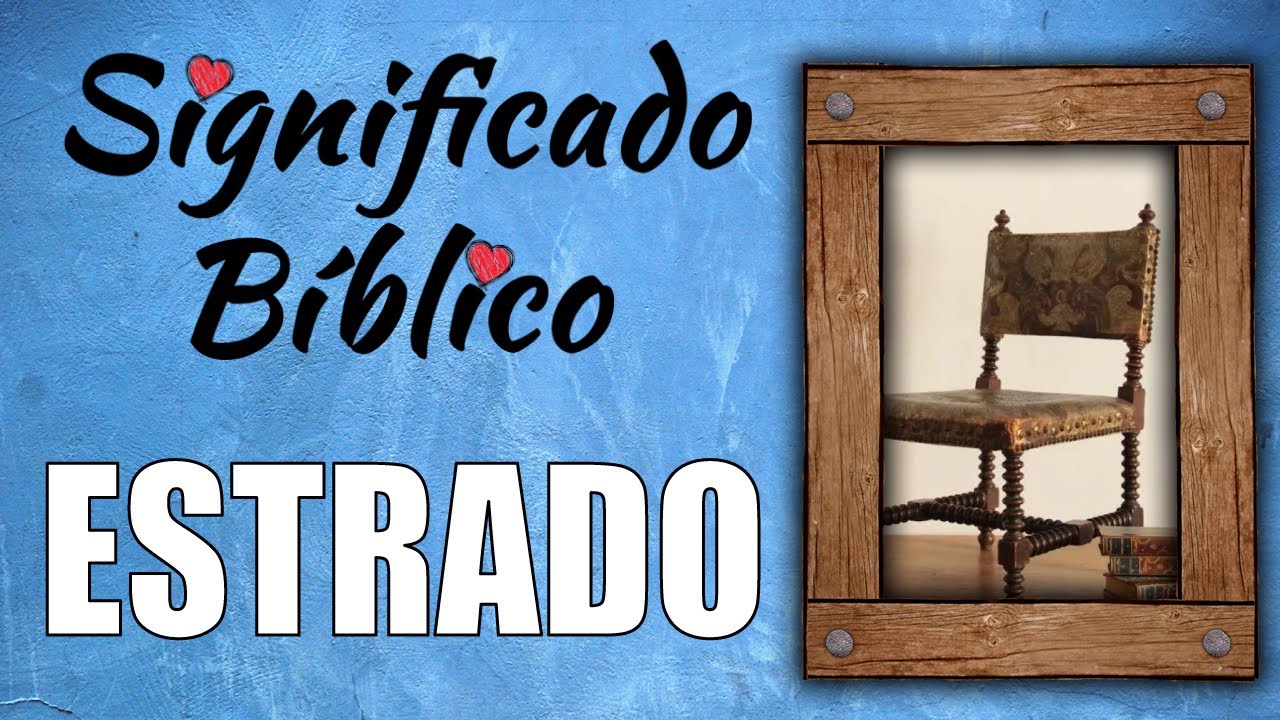 estrado de sus pies biblia