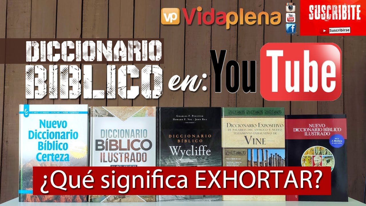 exhortar significado segun la biblia