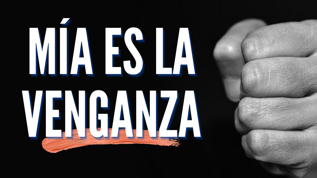 la biblia y la venganza
