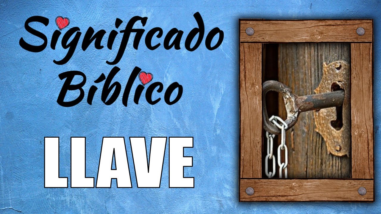 llaves espirituales en la biblia