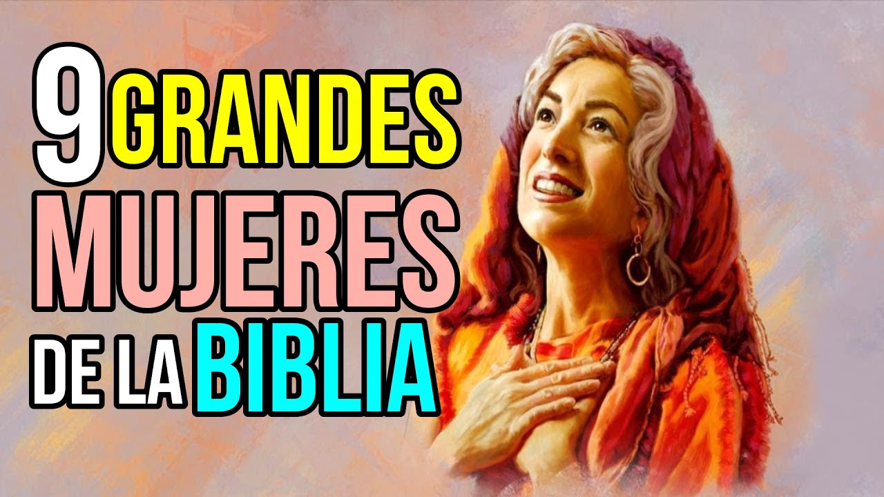 mujeres que dejan huellas en la biblia