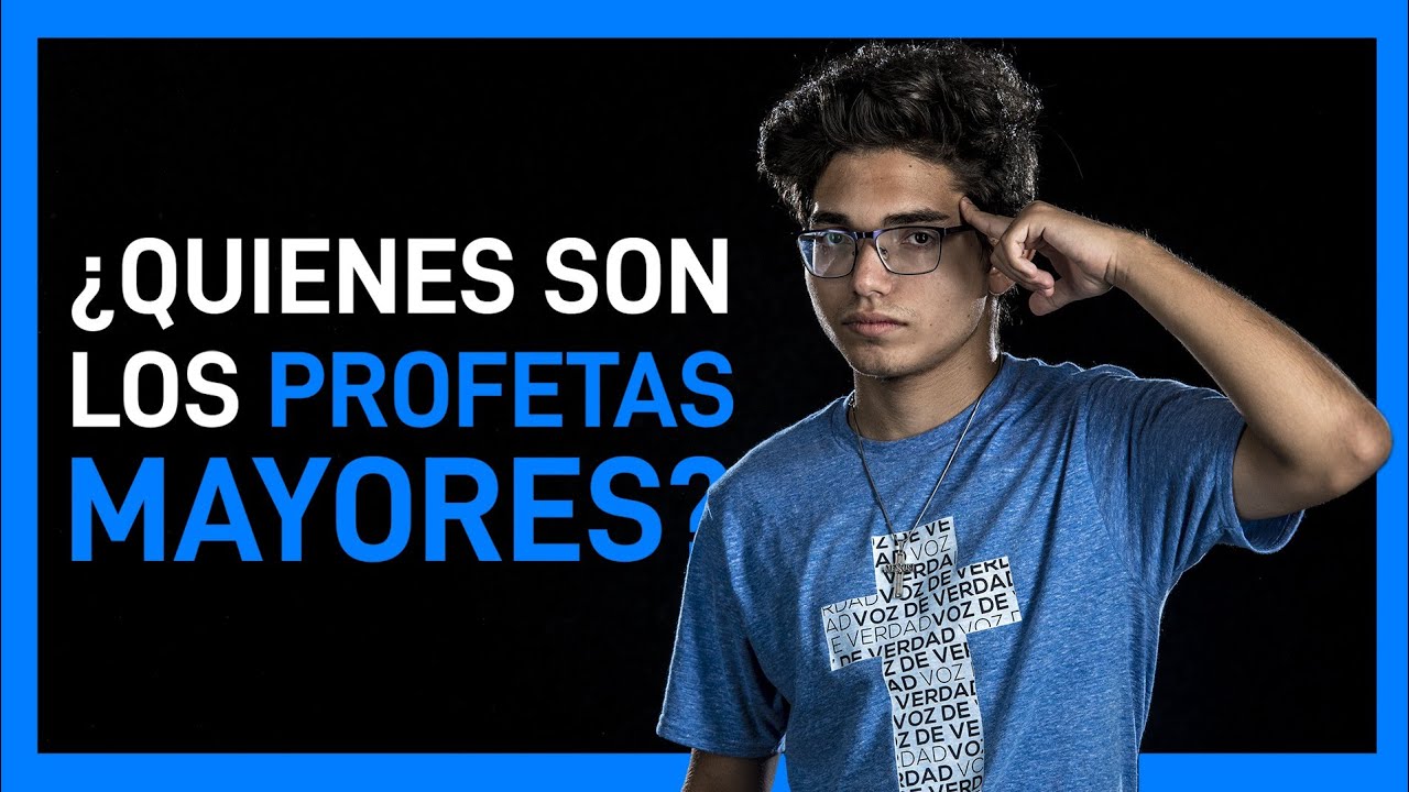 nombre de los profetas mayores de la biblia