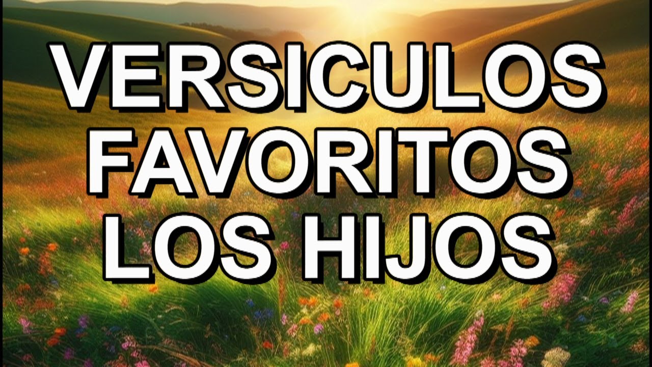 parte de la biblia que habla de los hijos