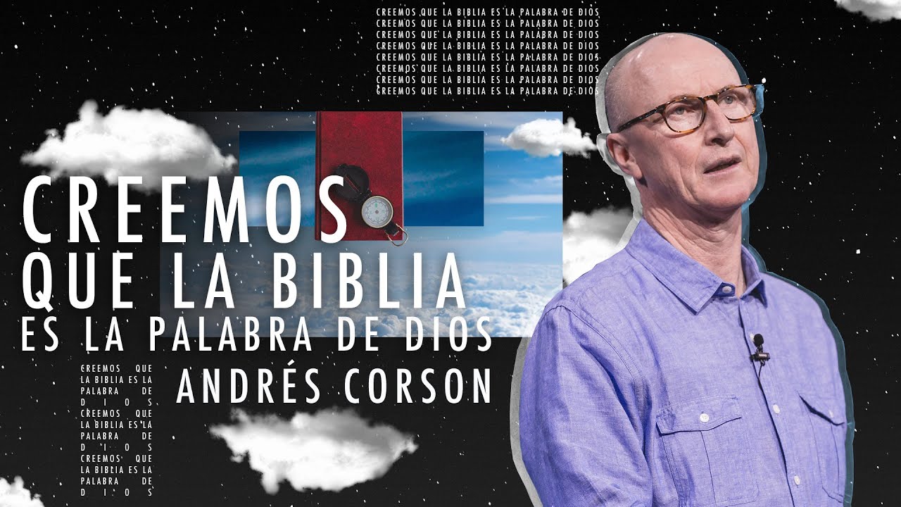 porque creemos que la biblia es la palabra de dios
