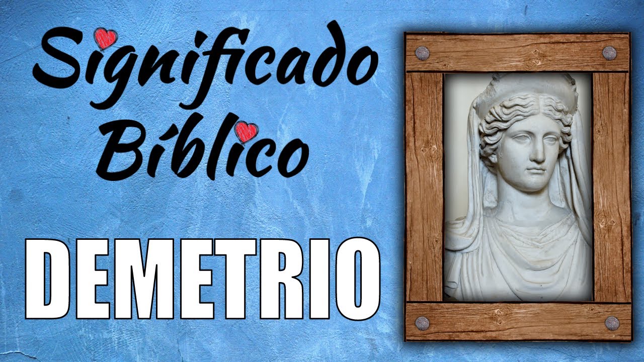 que significa demetrio en la biblia