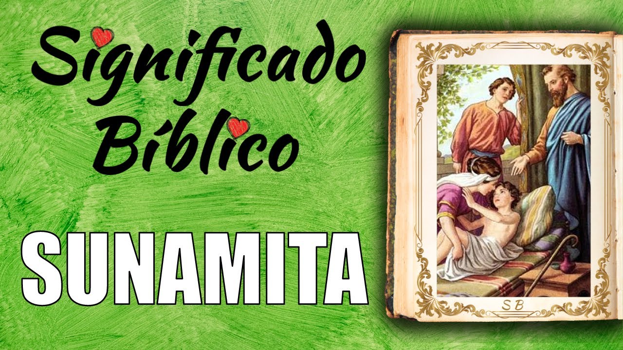 que significa sunamita en la biblia