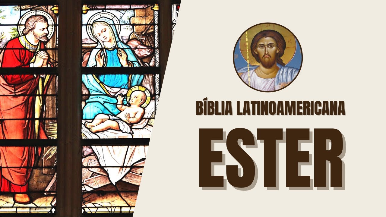 quien era ester en la biblia catolica