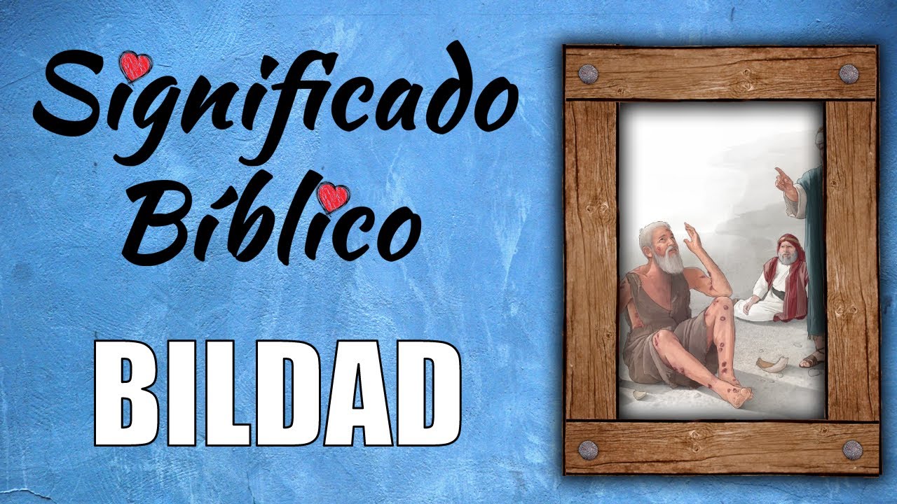 quien es bildad suhita en la biblia