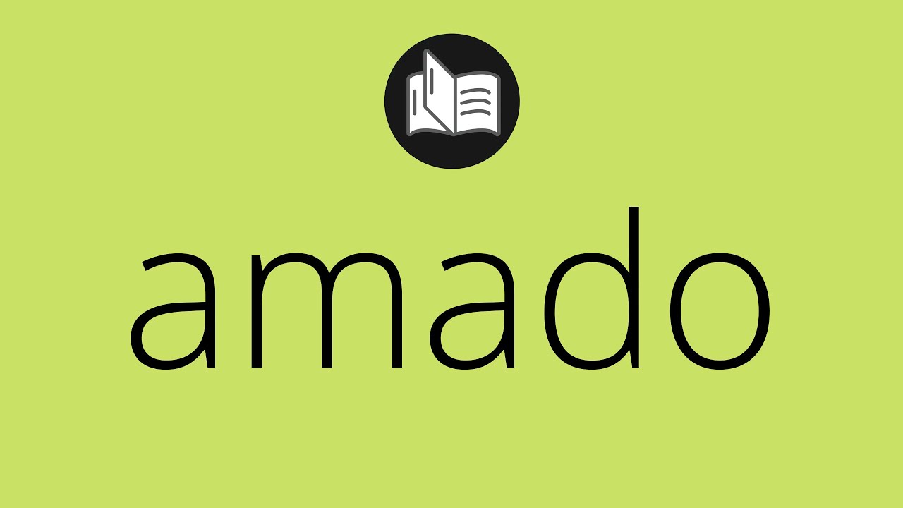 significado de amado en la biblia