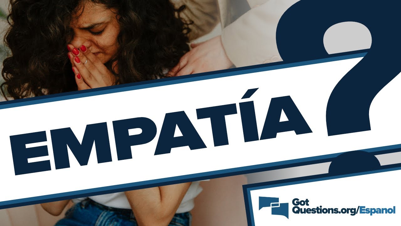 significado de empatia en la biblia