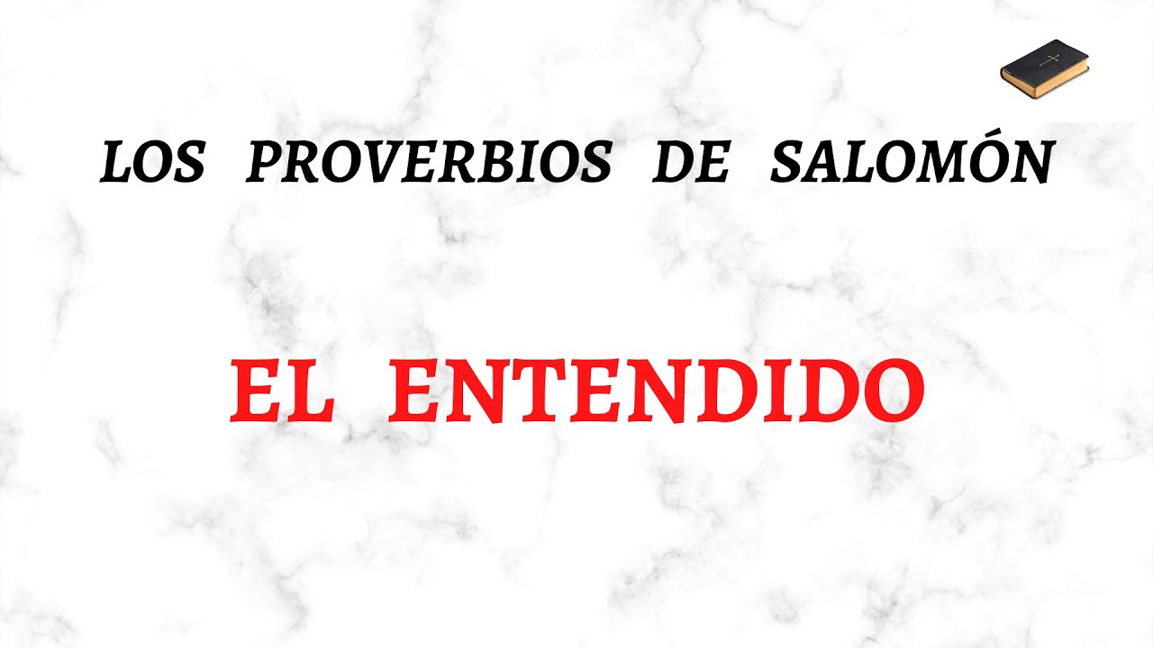 significado de entendido en la biblia