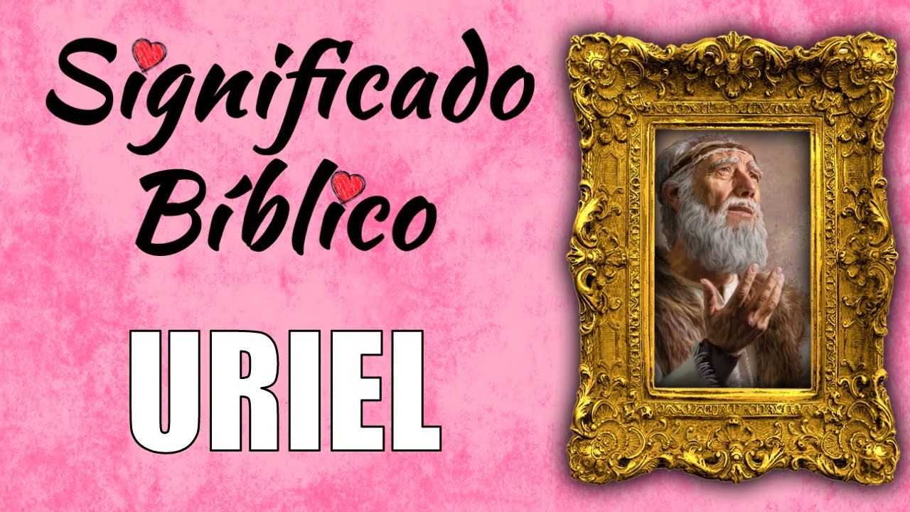 significado de uriel en la biblia