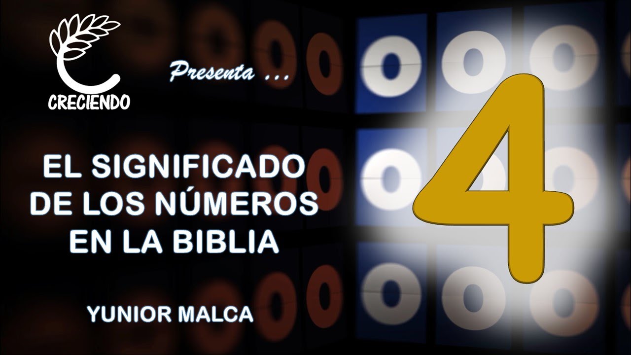 significado del número 4 en la biblia