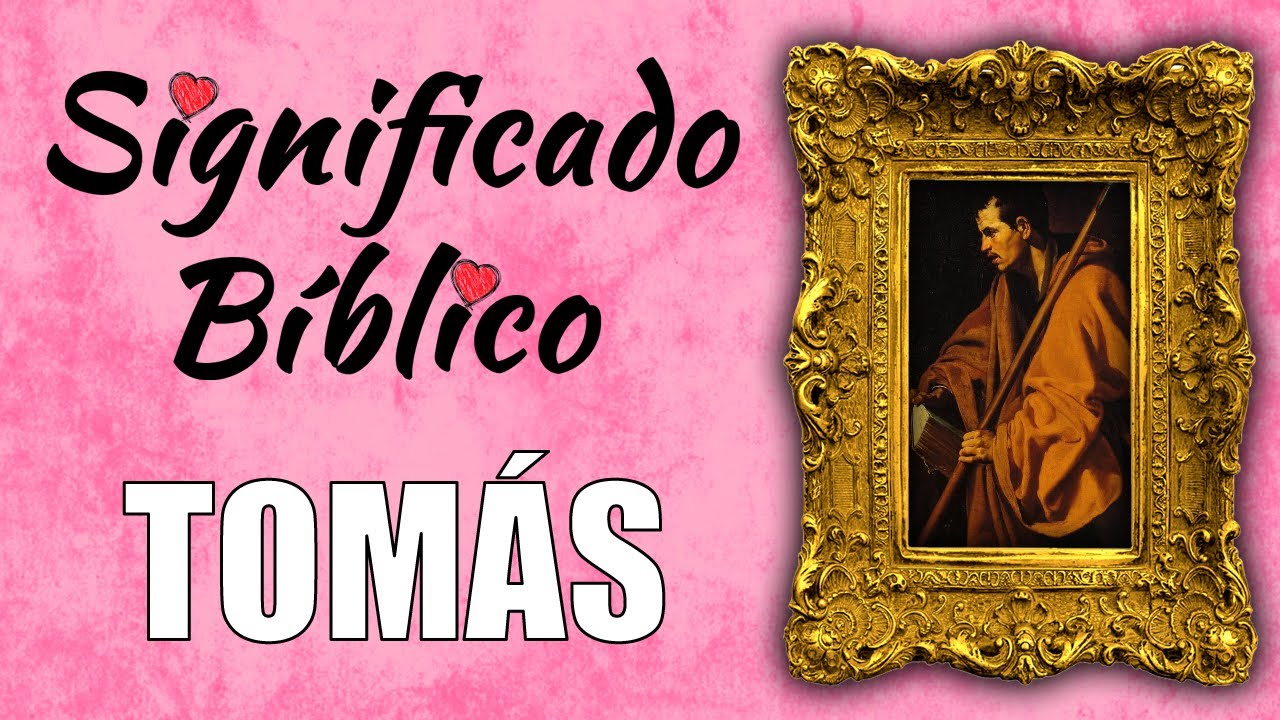tomas en la biblia que significa