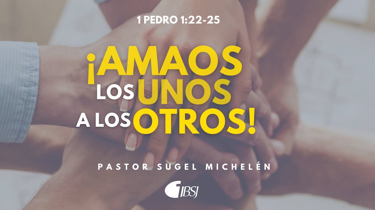 amaos unos a otros biblia