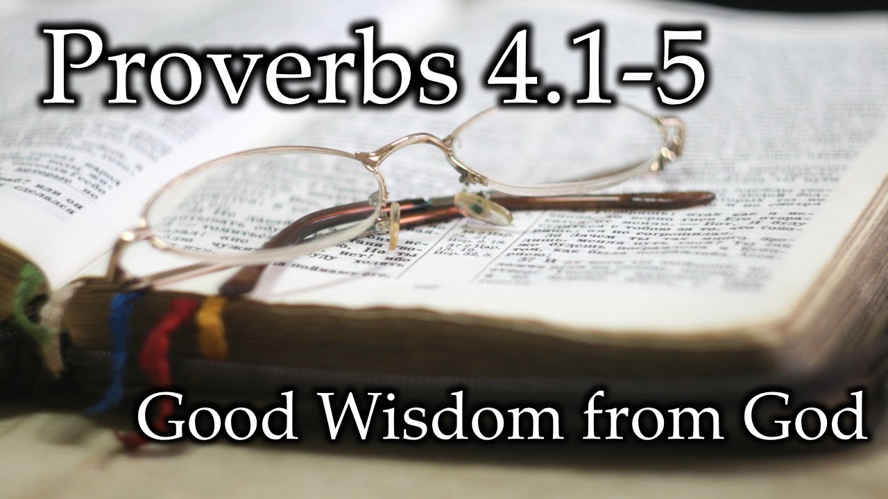 biblia prov 4 1 5