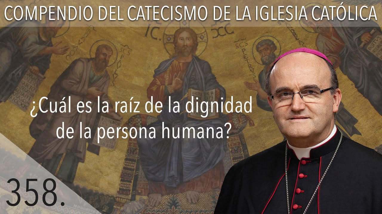 dignidad en la biblia catolica