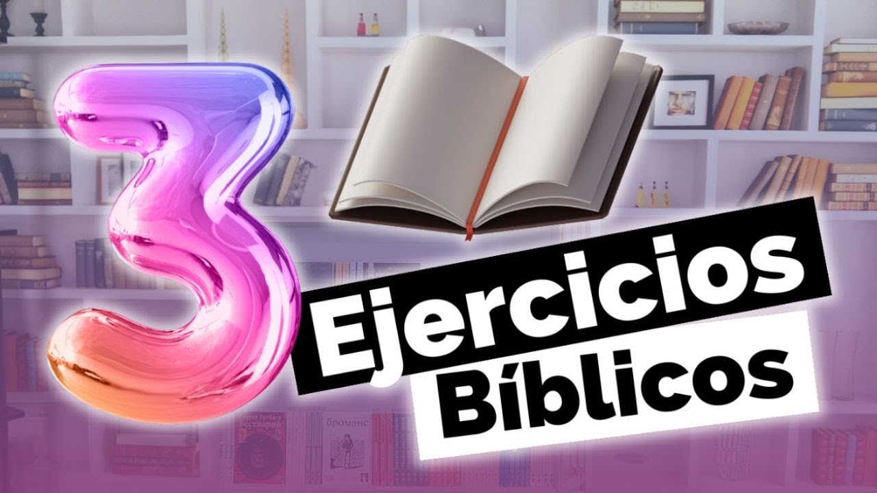 ejercicios de la biblia para jovenes