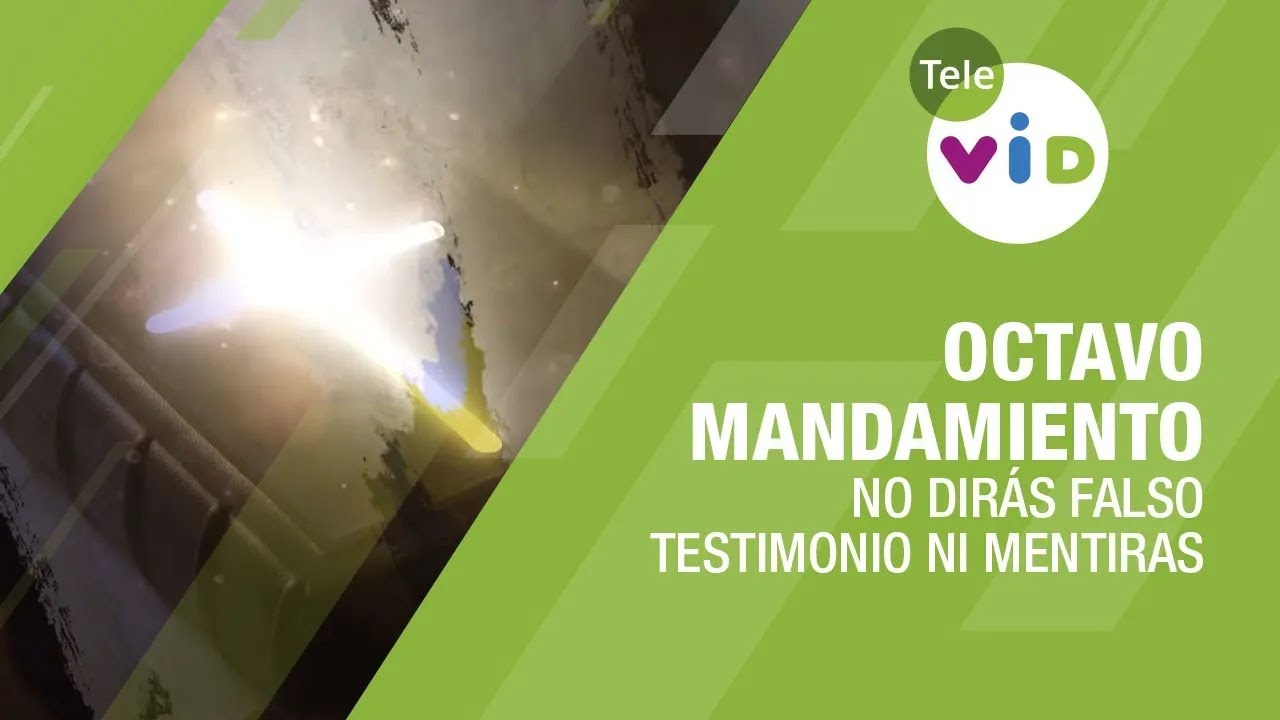 el octavo mandamiento de la biblia